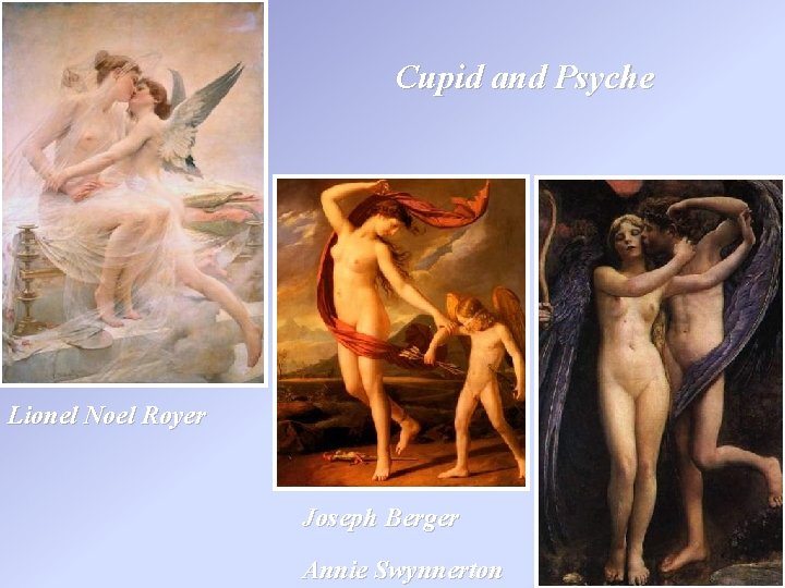 Cupid and Psyche Lionel Noel Royer Joseph Berger Annie Swynnerton 