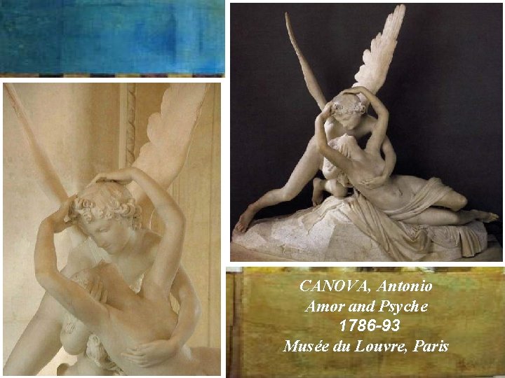 CANOVA, Antonio Amor and Psyche 1786 -93 Musée du Louvre, Paris 