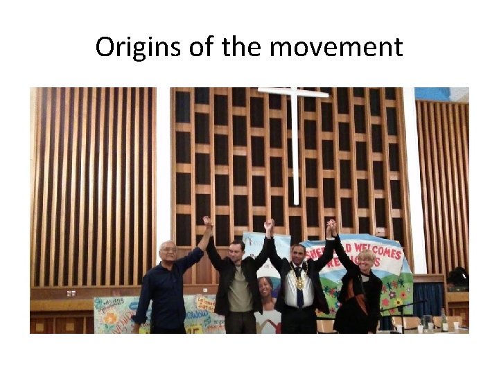 Origins of the movement 