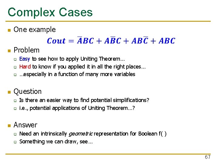 Complex Cases One example n Problem n q q q n Question q q