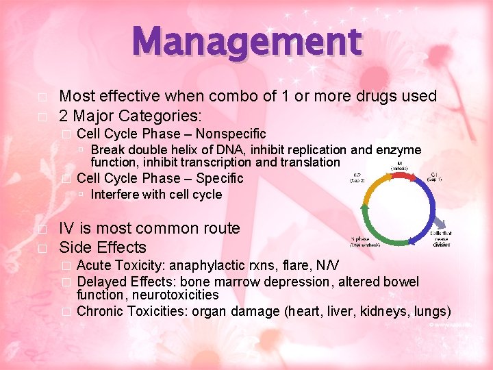 Management � � Most effective when combo of 1 or more drugs used 2