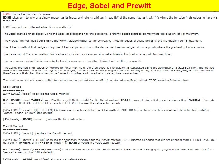 Edge, Sobel and Prewitt 63 Edge, Sobel and Prewitt 63