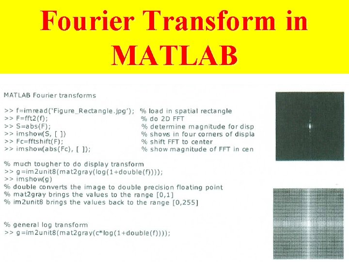 Fourier Transform in MATLAB Fourier Transform in MATLAB