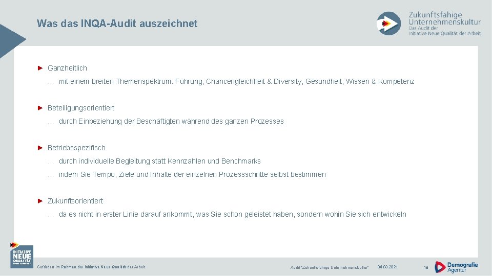 Was das INQA-Audit auszeichnet ► Ganzheitlich … mit einem breiten Themenspektrum: Führung, Chancengleichheit &