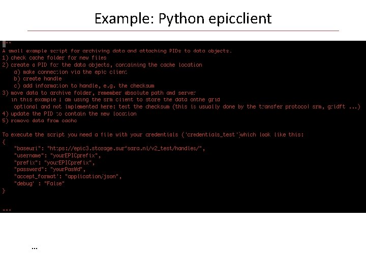 Example: Python epicclient … 