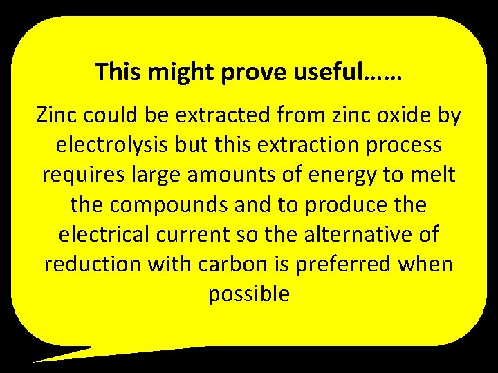 This might prove useful…… Zinc could be extracted from zinc oxide by electrolysis but