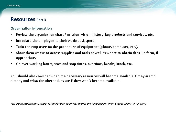 Onboarding Resources Part 3 Organization Information • Review the organization chart, * mission, vision, Onboarding Resources Part 3 Organization Information • Review the organization chart, * mission, vision,