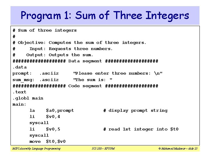 Program 1: Sum of Three Integers # Sum of three integers # # Objective: Program 1: Sum of Three Integers # Sum of three integers # # Objective: