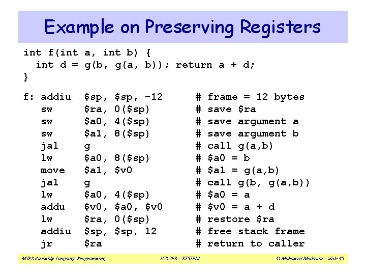 Example on Preserving Registers int f(int a, int b) { int d = g(b, Example on Preserving Registers int f(int a, int b) { int d = g(b,