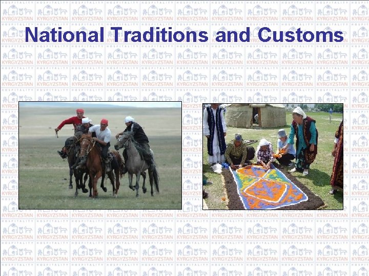 National Traditions and Customs 