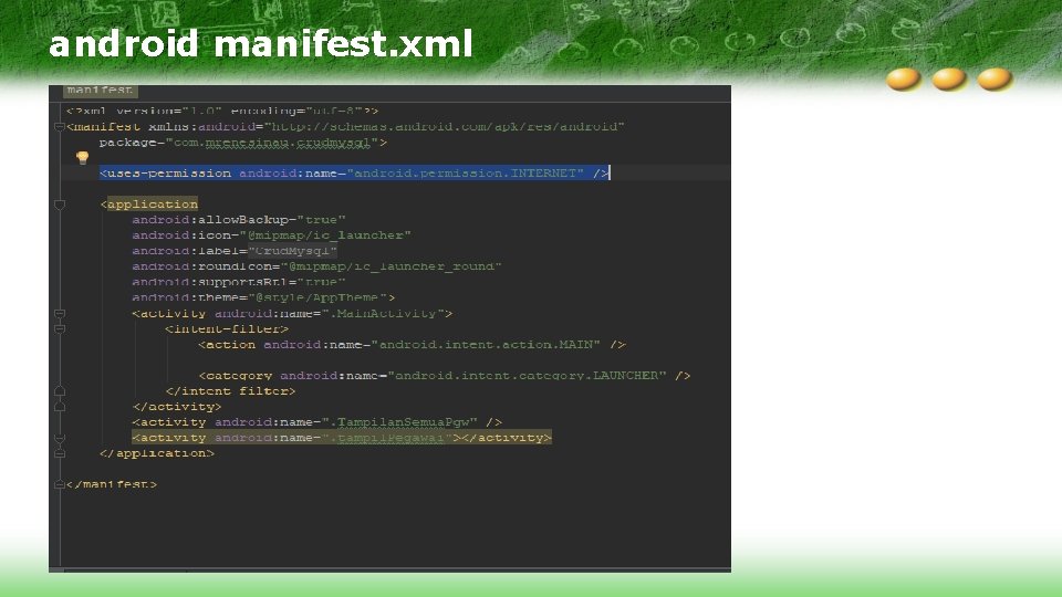 android manifest. xml 