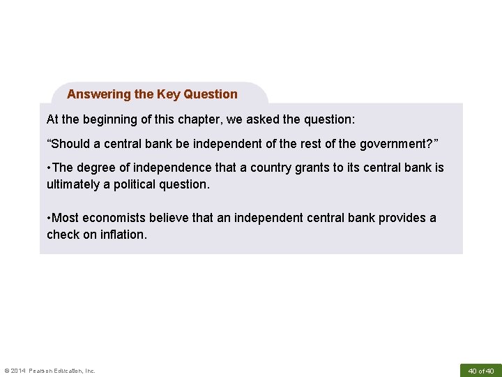 Answering the Key Question At the beginning of this chapter, we asked the question: Answering the Key Question At the beginning of this chapter, we asked the question: