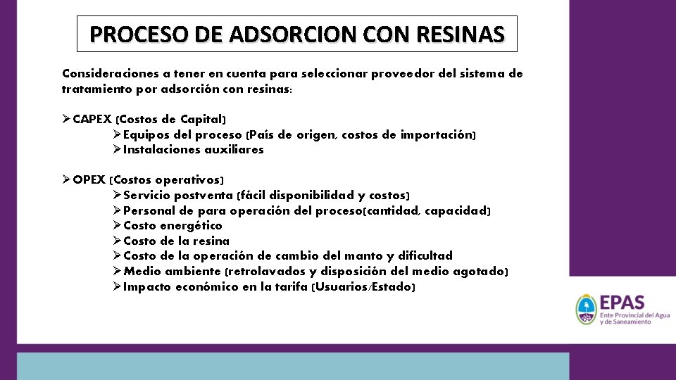 PROCESO DE ADSORCION CON RESINAS Consideraciones a tener en cuenta para seleccionar proveedor del