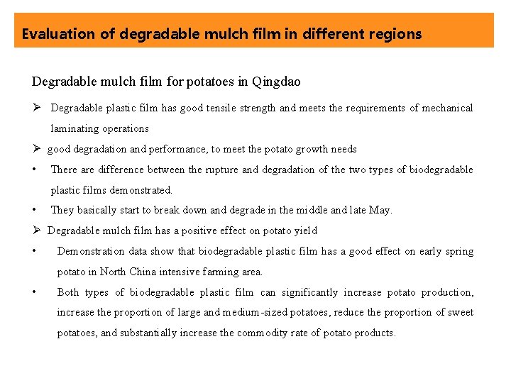 Evaluation of degradable mulch film in different regions Degradable mulch film for potatoes in