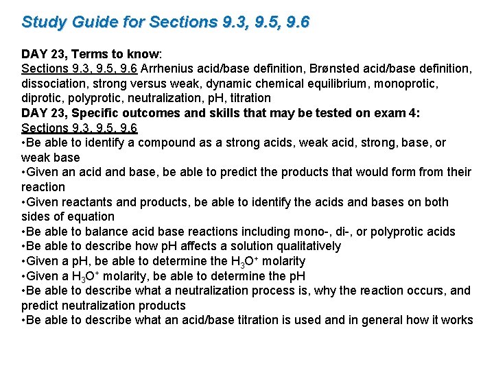 Study Guide for Sections 9. 3, 9. 5, 9. 6 DAY 23, Terms to