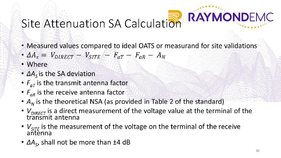 Site Attenuation SA Calculation • 30 