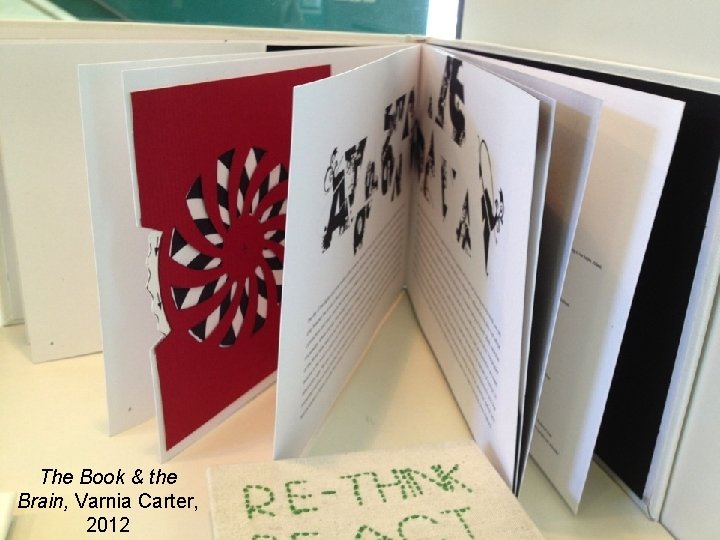 The Book & the Brain, Varnia Carter, 2012 