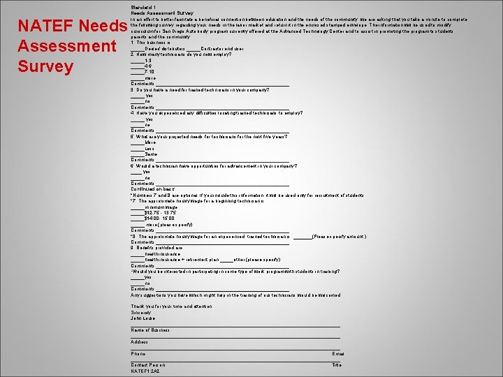 NATEF Needs Assessment Survey Standard 1 Needs Assessment Survey In an effort to better