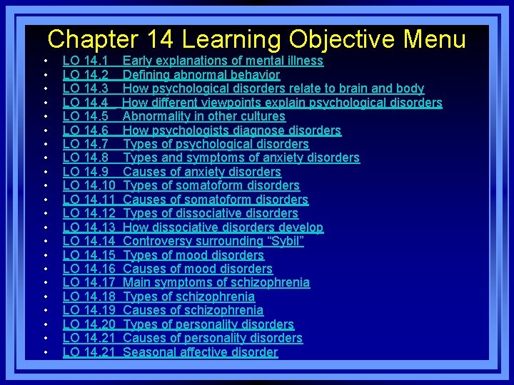 Chapter 14 Learning Objective Menu • • • • • • LO 14. 1