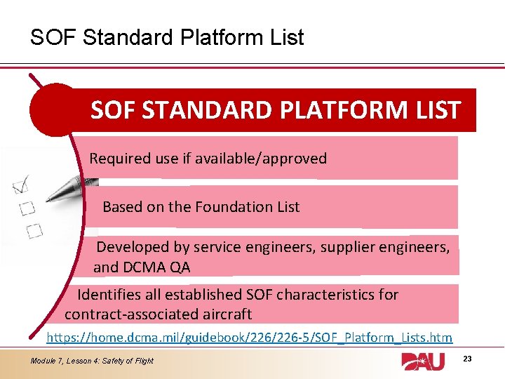 SOF Standard Platform List SOF STANDARD PLATFORM LIST Required use if available/approved Based on
