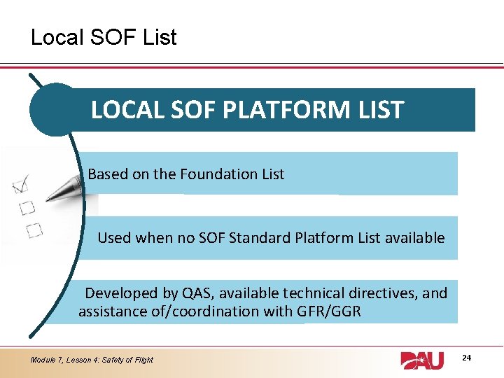 Local SOF List LOCAL SOF PLATFORM LIST Based on the Foundation List Used when