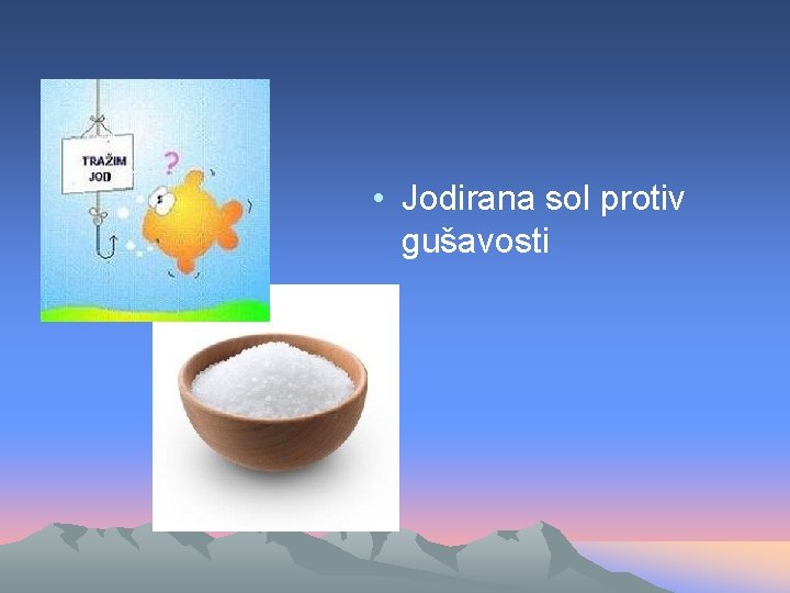  • Jodirana sol protiv gušavosti 