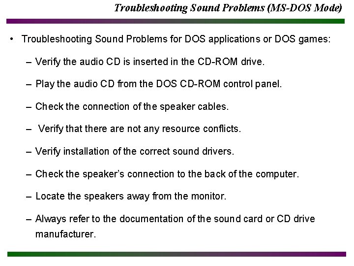 Troubleshooting Sound Problems (MS-DOS Mode) • Troubleshooting Sound Problems for DOS applications or DOS