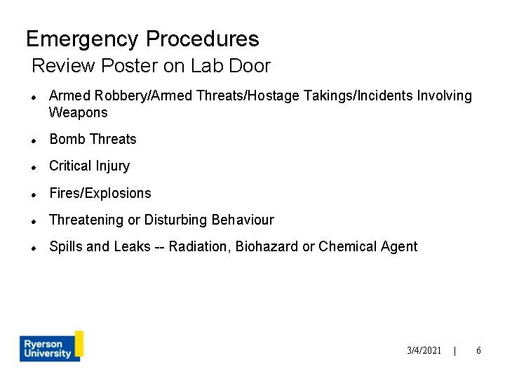 Emergency Procedures Review Poster on Lab Door Armed Robbery/Armed Threats/Hostage Takings/Incidents Involving Weapons Bomb