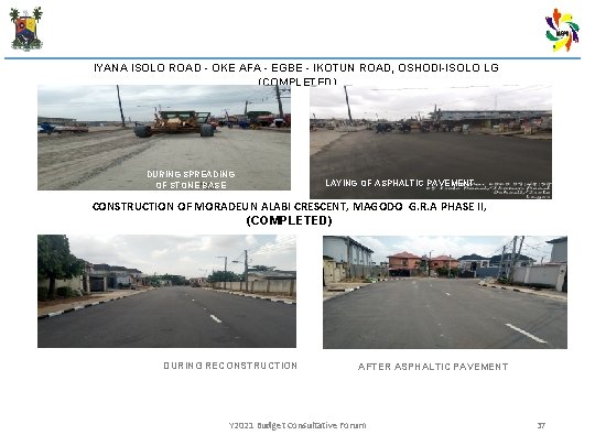 IYANA ISOLO ROAD - OKE AFA - EGBE - IKOTUN ROAD, OSHODI-ISOLO LG (COMPLETED)
