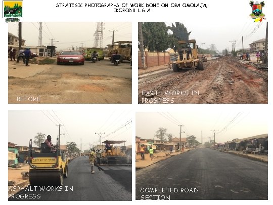 STRATEGIC PHOTOGRAPHS OF WORK DONE ON OBA OMOLAJA, IKORODU L. G. A BEFORE ASPHALT