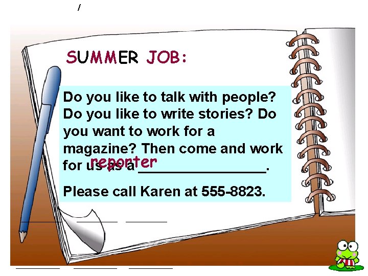 / SUMMER JOB: Do you like to talk with people? Do you like to