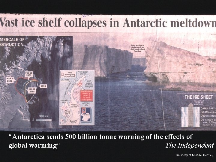 “Antarctica sends 500 billion tonne warning of the effects of The Independent global warming”