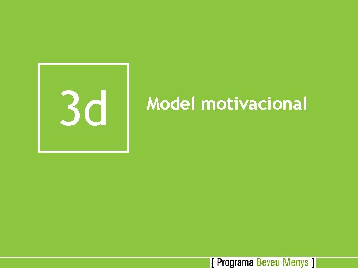 3 d Model motivacional 