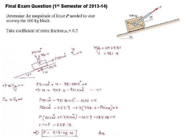 Final Exam Question (1 st Semester of 2013 -14) 