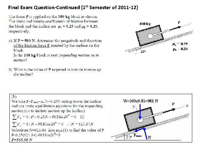 Final Exam Question-Continued (1 st Semester of 2011 -12) 