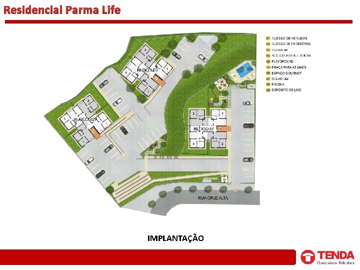 Residencial Parma Life IMPLANTAÇÃO 