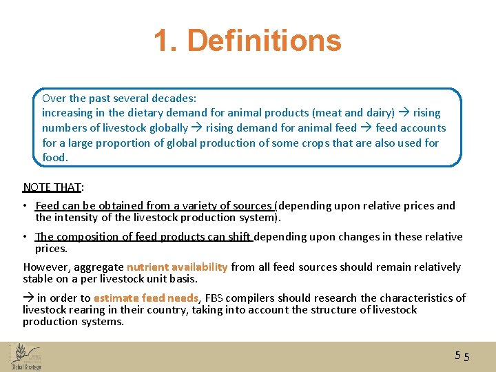 1. Definitions Over the past several decades: increasing in the dietary demand for animal