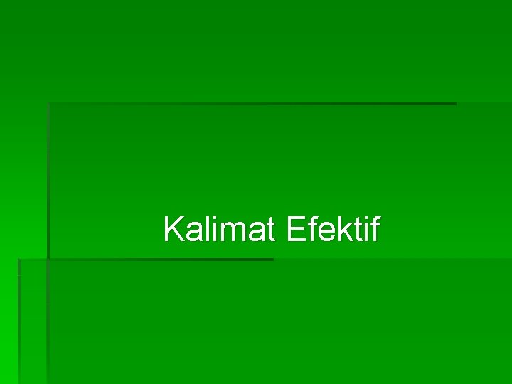 Kalimat Efektif 