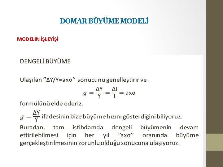 DOMAR BÜYÜME MODELİN İŞLEYİŞİ 