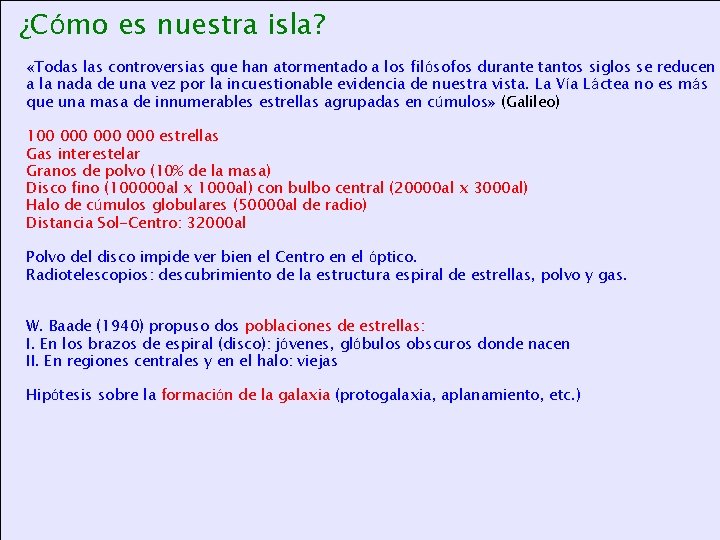 ¿Cómo es nuestra isla? «Todas las controversias que han atormentado a los filósofos durante