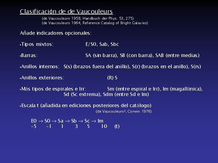 Clasificación de de Vaucouleurs (de Vaucouleurs 1958, Handbuch der Phys. 53, 275) (de Vaucouleurs