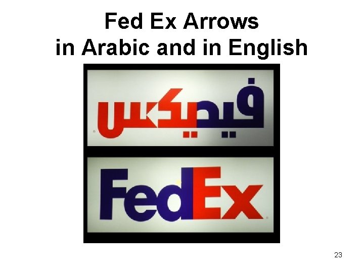 Fed Ex Arrows in Arabic and in English 23 