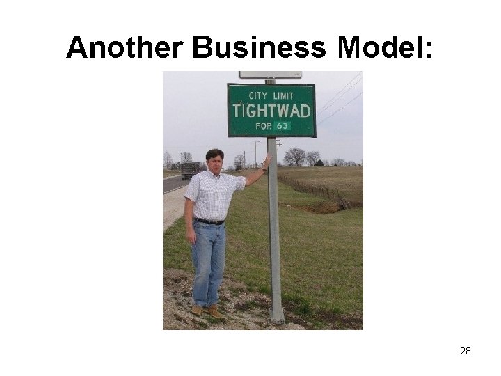 Another Business Model: 28 