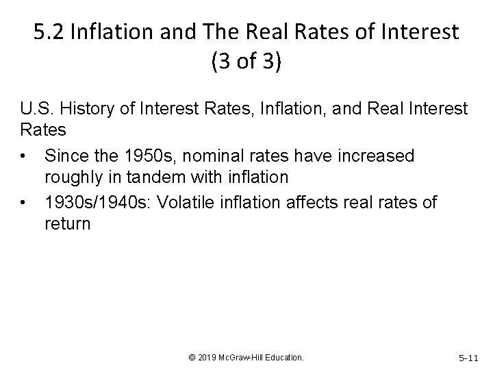 5. 2 Inflation and The Real Rates of Interest (3 of 3) U. S.