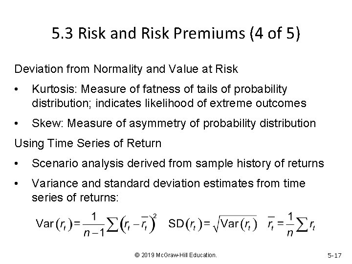 5. 3 Risk and Risk Premiums (4 of 5) Deviation from Normality and Value