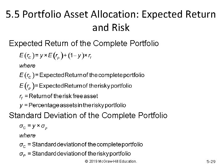 5. 5 Portfolio Asset Allocation: Expected Return and Risk Expected Return of the Complete