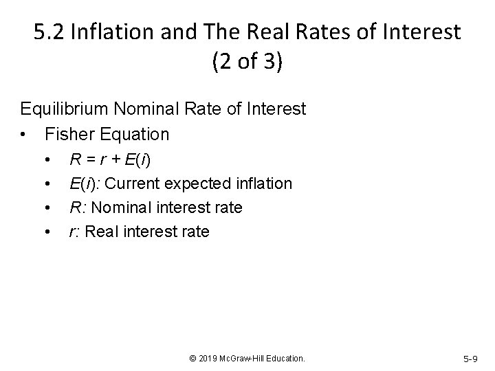 5. 2 Inflation and The Real Rates of Interest (2 of 3) Equilibrium Nominal