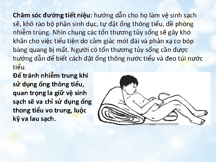 Chăm sóc đường tiết niệu: hướng dẫn cho họ làm vệ sinh sạch sẽ,