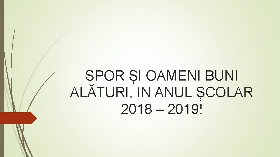 SPOR ȘI OAMENI BUNI ALĂTURI, IN ANUL ȘCOLAR 2018 – 2019! 