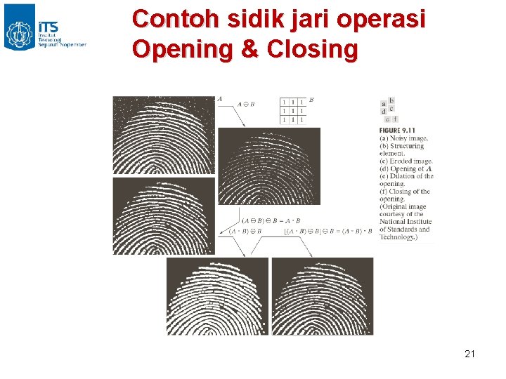 Contoh sidik jari operasi Opening & Closing 21 